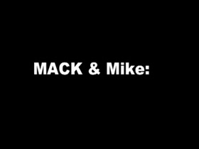 MACK AND MIKE:HUGE TOYS