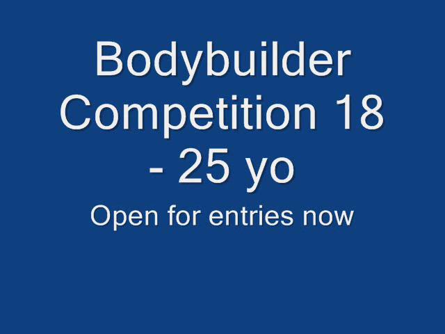 Bodybuilding Competition 18 - 25 with clips