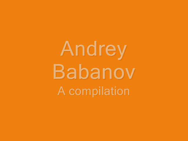 Andrey Babanov Compilation