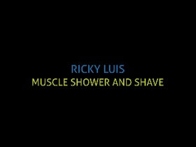 Ricky Luis shower and shaving