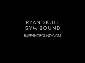 Ryan Skull Gym Bound